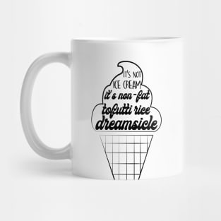 Tofutti rice dreamsicle Mug